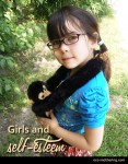 Girls and Self-Esteem | Eco-Mothering.com