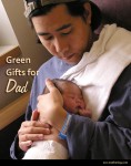 Green Gifts for Dad | Eco-Mothering.com