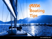 Eco-Friendly Tips for Boaters | Eco-Mothering.com